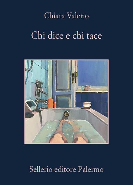 Chi dice e chi tace di Chiara Valerio