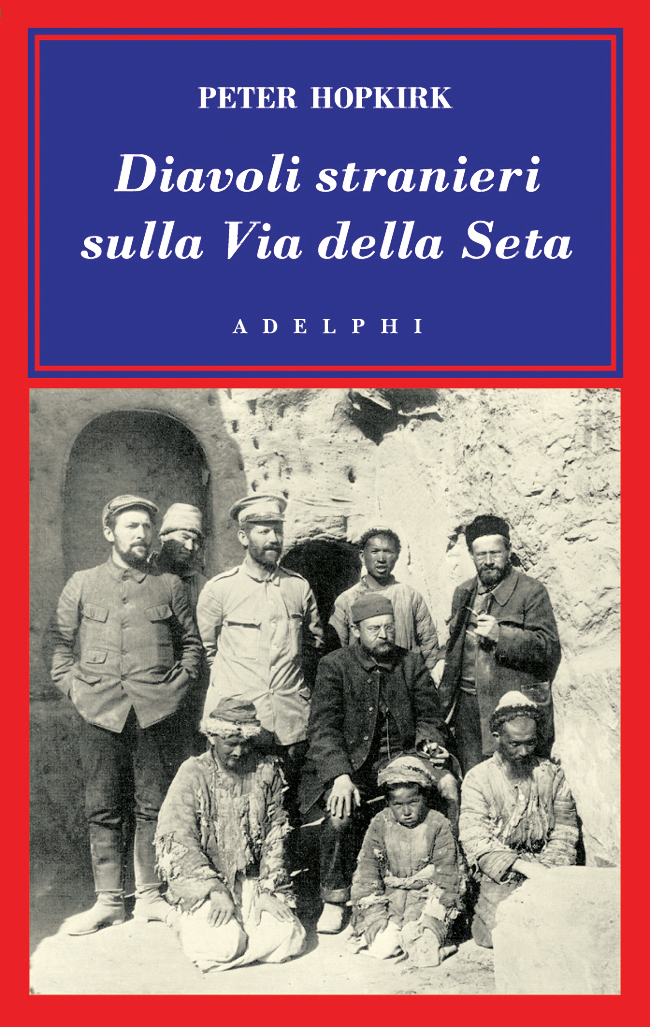 In viaggio con Ambra lungo la Via della Seta - Peter Hopkirk