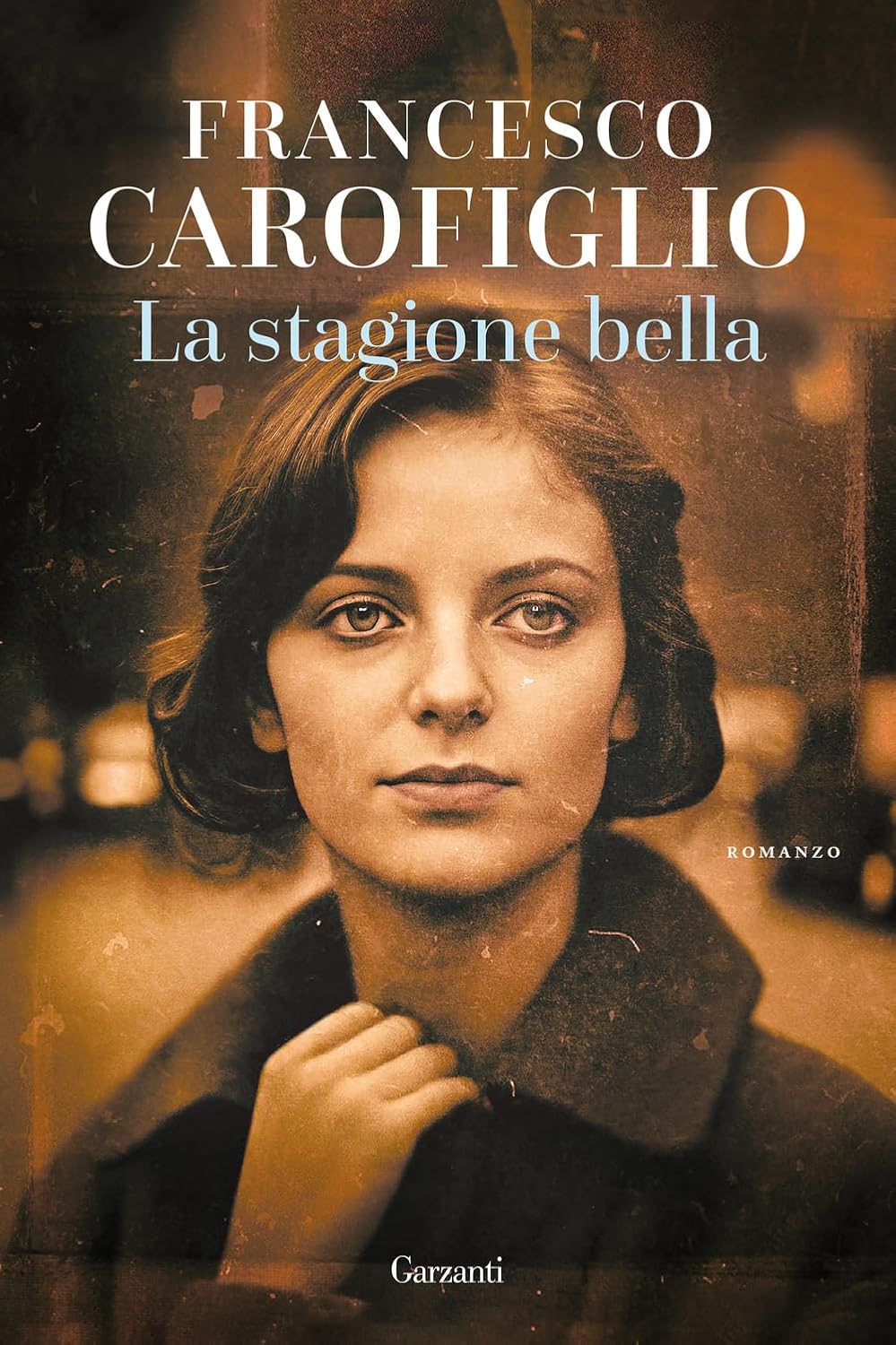 La stagione bella di Francesco Carofiglio