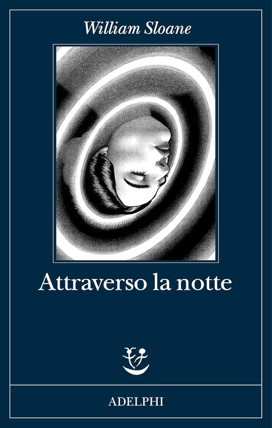 Attraverso la notte di William Sloane - Abbiamo letto - ilRecensore.it