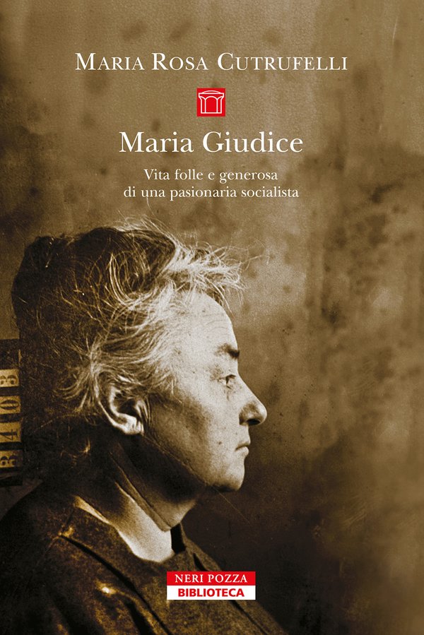 Maria Giudice di maia Rosa Cutrufelli - neri pozza - ilRecensore.it