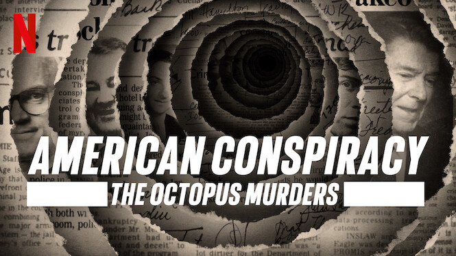 American Conspiracy - The octopus murders