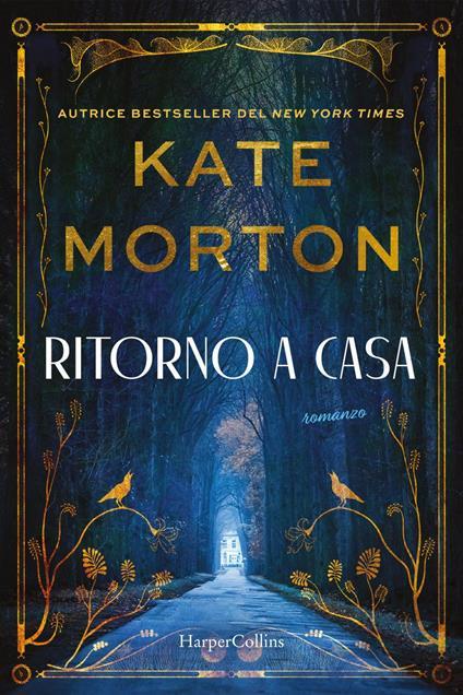 Ritorno a casa di Kate Morton - Abbiamo letto - ilRecensore.it