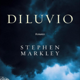 Diluvio di Stephen Markley - Abbiamo letto - ilRecensore.it