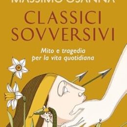 Classici sovversivi -